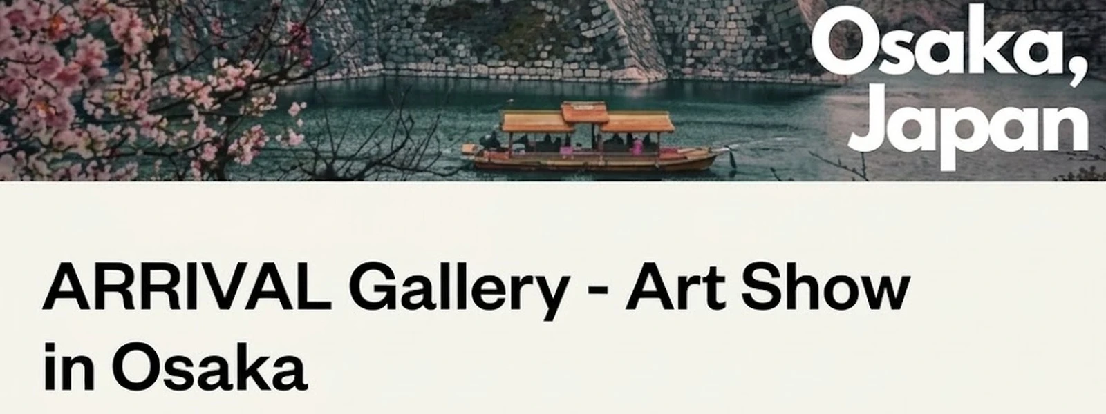 ARRIVAL Gallery — Osaka, Japan