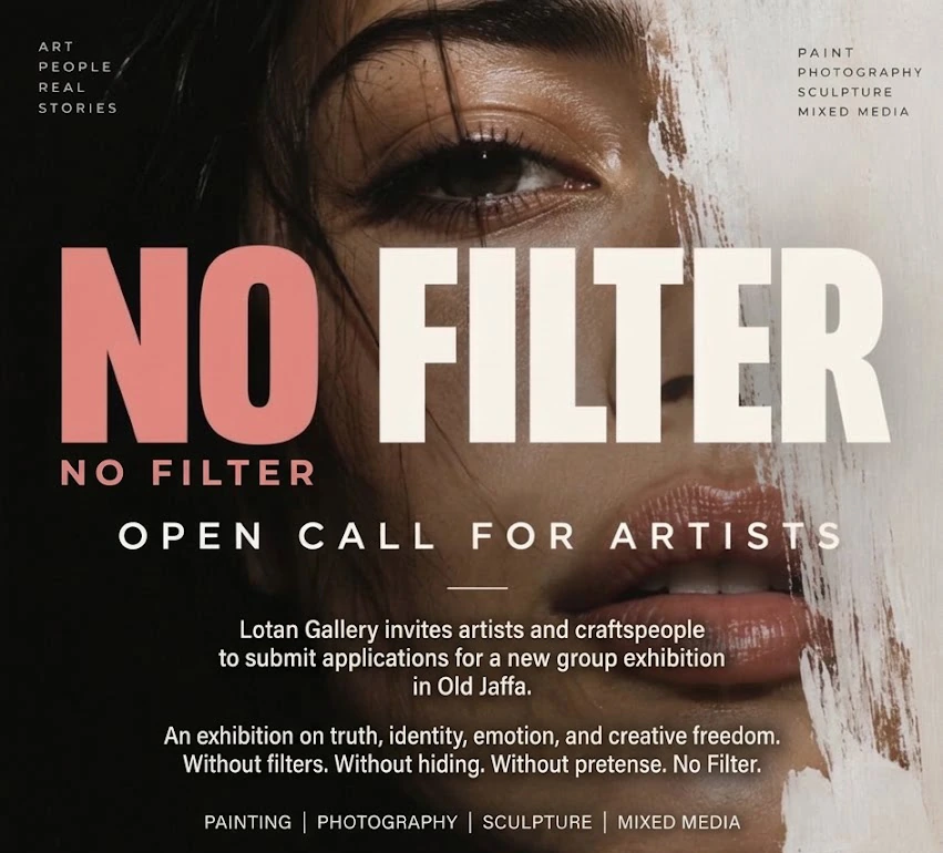 No Filter — Gallery Lotan, Old Jaffa